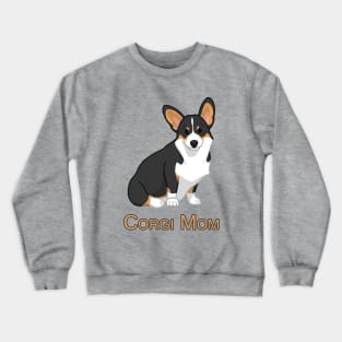 Cute Black Tricolor Pembroke Corgi Dog Mom Crewneck Sweatshirt